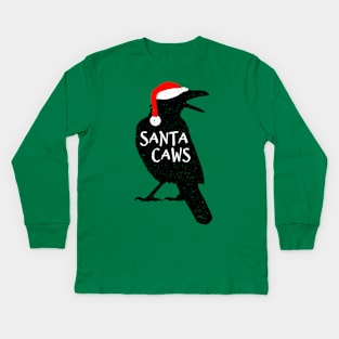 Funny Christmas Crow - Santa Caws Kids Long Sleeve T-Shirt